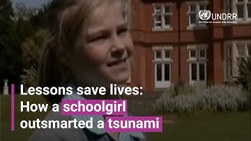 Lessons save lives: How a schoolgirl outsmarted a tsunami | UNDRR