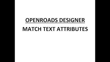 ORD - MicroStation - 12.7 - Match Text Attributes