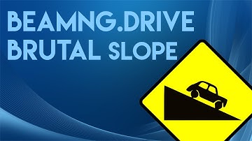 BeamNG.Drive - Brutal Slope 2.21 (1080P)
