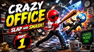 💥 Crazy Office Gameplay Walkthrough Levels 1–25 – Smash, Destroy & Cause Chaos (Android, iOS) screenshot 2