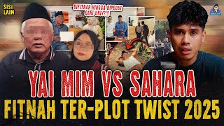 YAI MIM vs SAHARA ! FITNAH TERKEJAM ABAD INI 