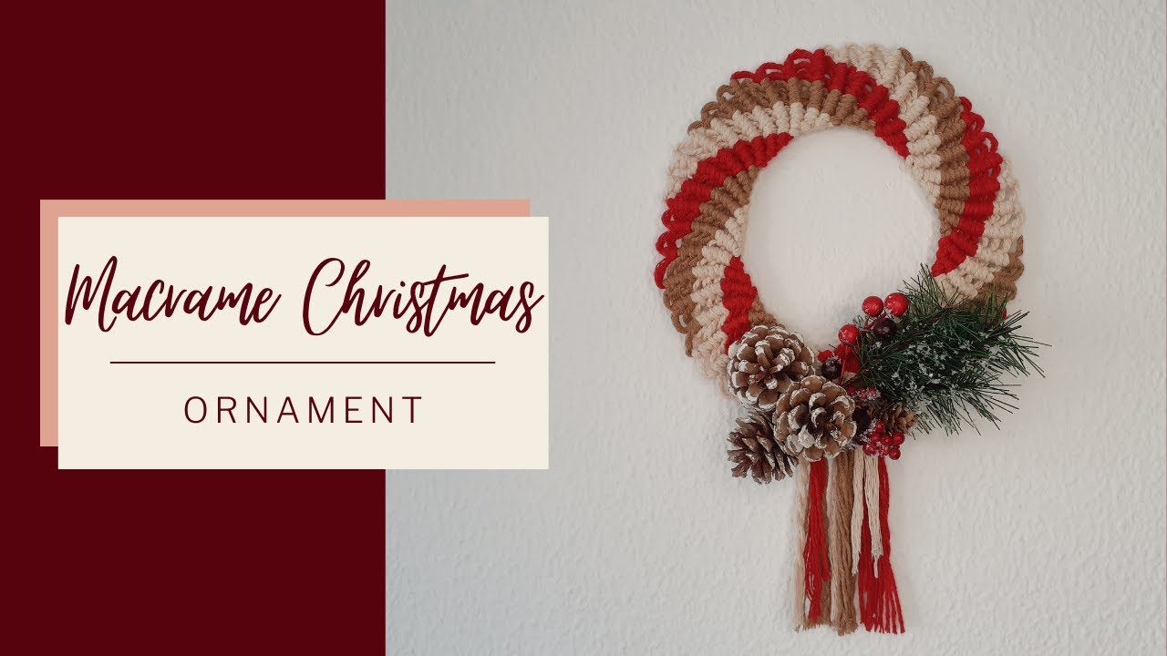 MACRAME PASSO A PASSO - DECORAÇÃO NATALINA - Guirlanda para parede
