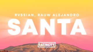 Rvssian, Rauw Alejandro – Santa (Letra) ft. Ayra Starr