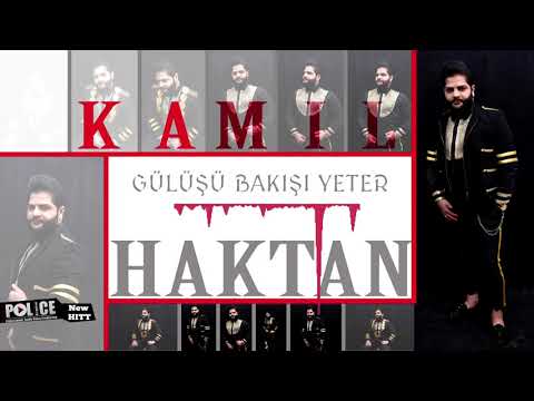 KAMIL HAKTAN   GÜLÜŞÜ BAKIŞI YETER 2020 New HITT  Cover Bernat