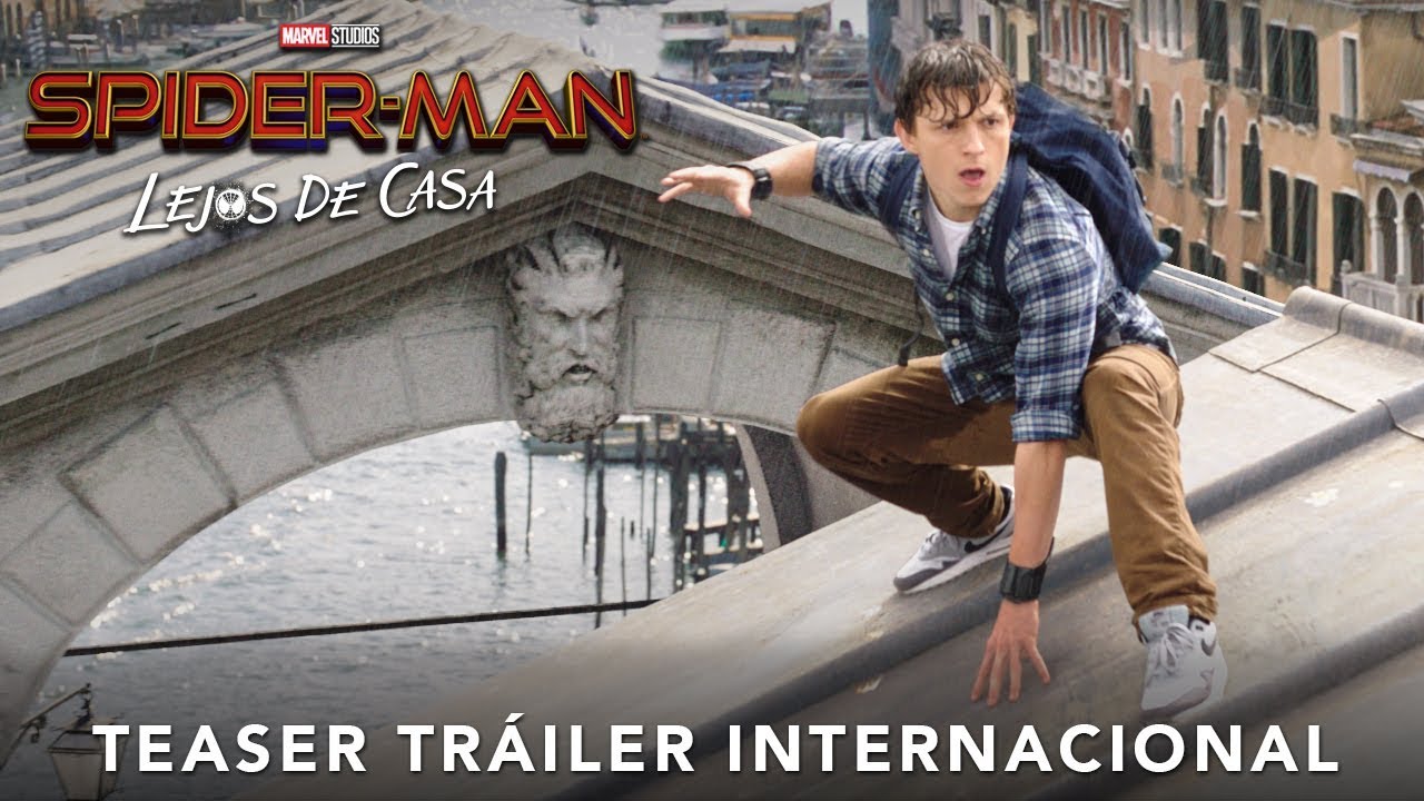 SPIDER-MAN: LEJOS DE CASA | Teaser tráiler subtitulado (HD ...