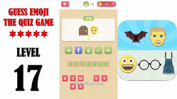 Guess Emoji The Quiz Game Level 17 - All Answers - Walkthrough