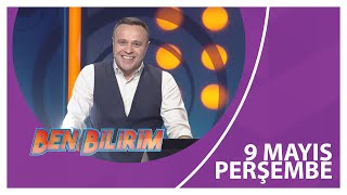 Ben Bilirim - 09 05 2024