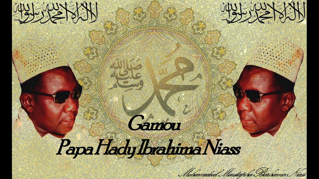 BAYE NIASS - Gamou Papa Hady Ibrahima Niass