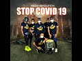 Petit Malo x Makaya x Lumiere Dj x Jordy x Joel lafleur - Stop Covid 19 - Prod By Amah Mix Lepère Mp3 Song