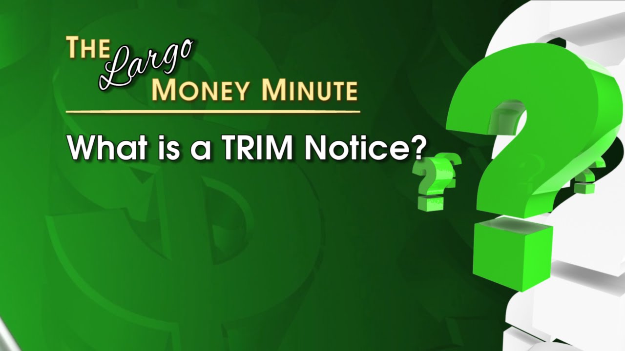 What is a TRIM notice?