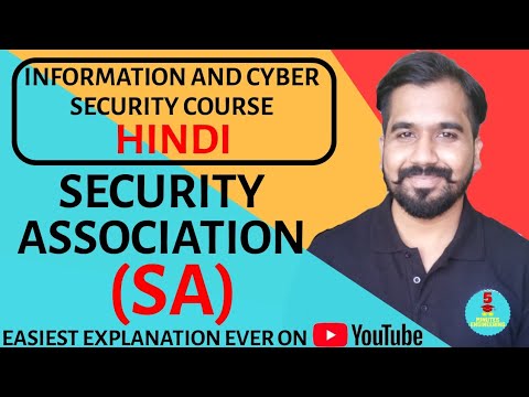 Security Association (SA) and It's Associated Parameters Explained in Hindi