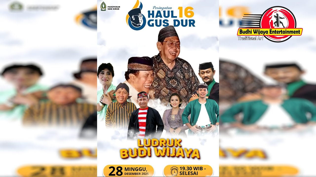 🔴Live Streaming Ludruk BUDHI WIJAYA Jombang - Haul Gus dur Ke -16 Di Padepokan Seni Kirun Madiun