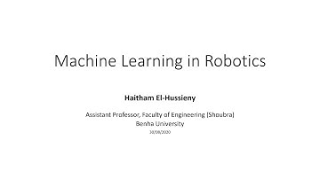 Introduction of Machine Learning in Robotics (Arabic)