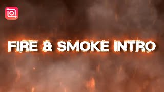 YouTube Intro with Fire and Smoke Effects🔥  (InShot Tutorial) screenshot 3