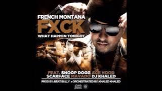 French Montana Ft. DJ Khaled, Mavado, Ace Hood, Snoop Dogg & Scarface - F*ck What Happens Tonight