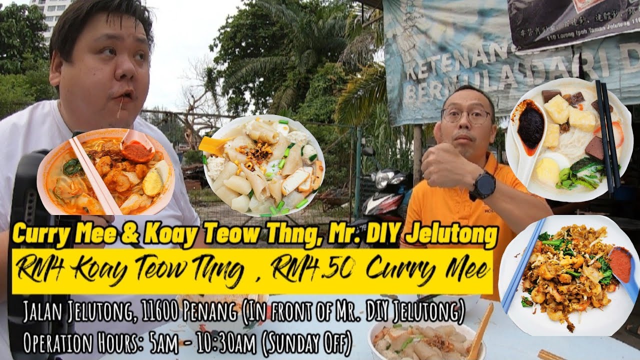 Curry Mee & Koay Teow Thng, Mr. DIY Jelutong RM4 Koay Teow Thng, RM4