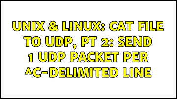 Unix & Linux: cat file to udp, pt 2: send 1 udp packet per ^C-delimited line