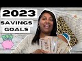 MY SAVINGS GOALS 2023 +Savings Challenges 2023 Beginners, Small Budgets, Low Income