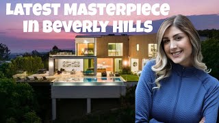 LATEST MASTERPIECE IN BEVERLY HILLS