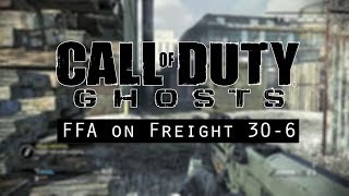 CoD Ghosts: FFA on Freight 30-6 (CoD AW Talk!)