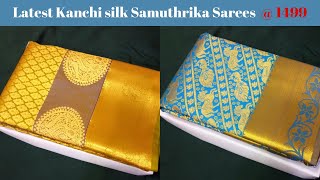 Latest Kanchi semi silk Samuthrika Sarees with Price @ 1499 | Silk Sarees | Latest Fashion Trends.