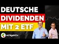 Deutsche Dividenden ETFs: Was taugen DivDAX und DAXplus Maximum Dividend?