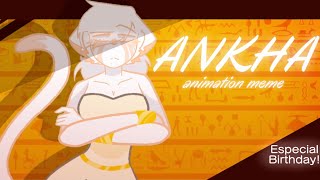ANKHA animation meme // Ft. Oc +15 // (FlipaClip)