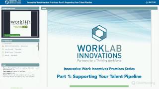 Innovative Work Incentive Practices, Part 1: Supporting Your Talent Pipeline