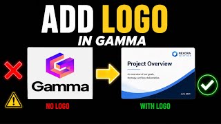 How to Add a Logo in Gamma App (Quick &amp; Easy Tutorial)