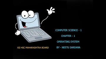 12th HSC CS-1, Chp-1 Operating System (part 3)