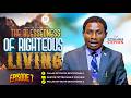 THE BLESSEDNESS OF RIGHTEOUS LIVING || MESSAGE BY: PASTOR TETTEH MARJI STPHEN
