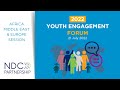 Ndc partnership youth engagement forum  africa middle east  europe session