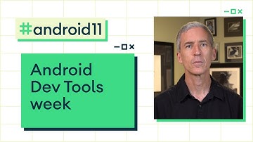 Android Developer Tools week preview