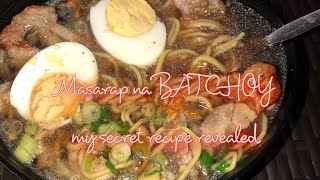 Paano Gumawa ng masarap na batchoy my secret recipe revealed