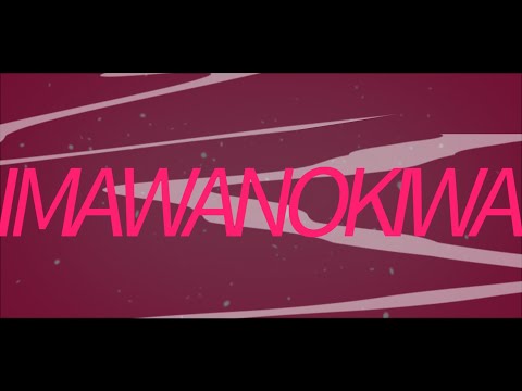 【AviUtl】IMAWANOKIWA【勝手にPV】