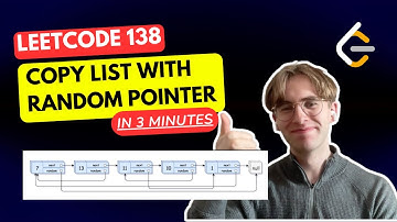 LeetCode 138. Copy List with Random Pointer  [IN 3 MINUTES]