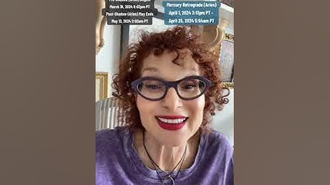 Mercury Retrograde Pre-Shadow Phase Begins March 18, 2024 | Transit Alert! | Ask Iris Libby