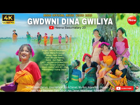 GWDWNI DINA GWILIYA BODO OFFICIAL MUSIC VIDEO 2025 4k HEENA BASUMATARY Mijing Kapil