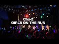 【LIVE映像】GIRLS ON THE RUN / Chaos Underground Zealot【Chu-Z】@Chu-Z東名阪ツアー2022「原点回帰」 代官山UNIT