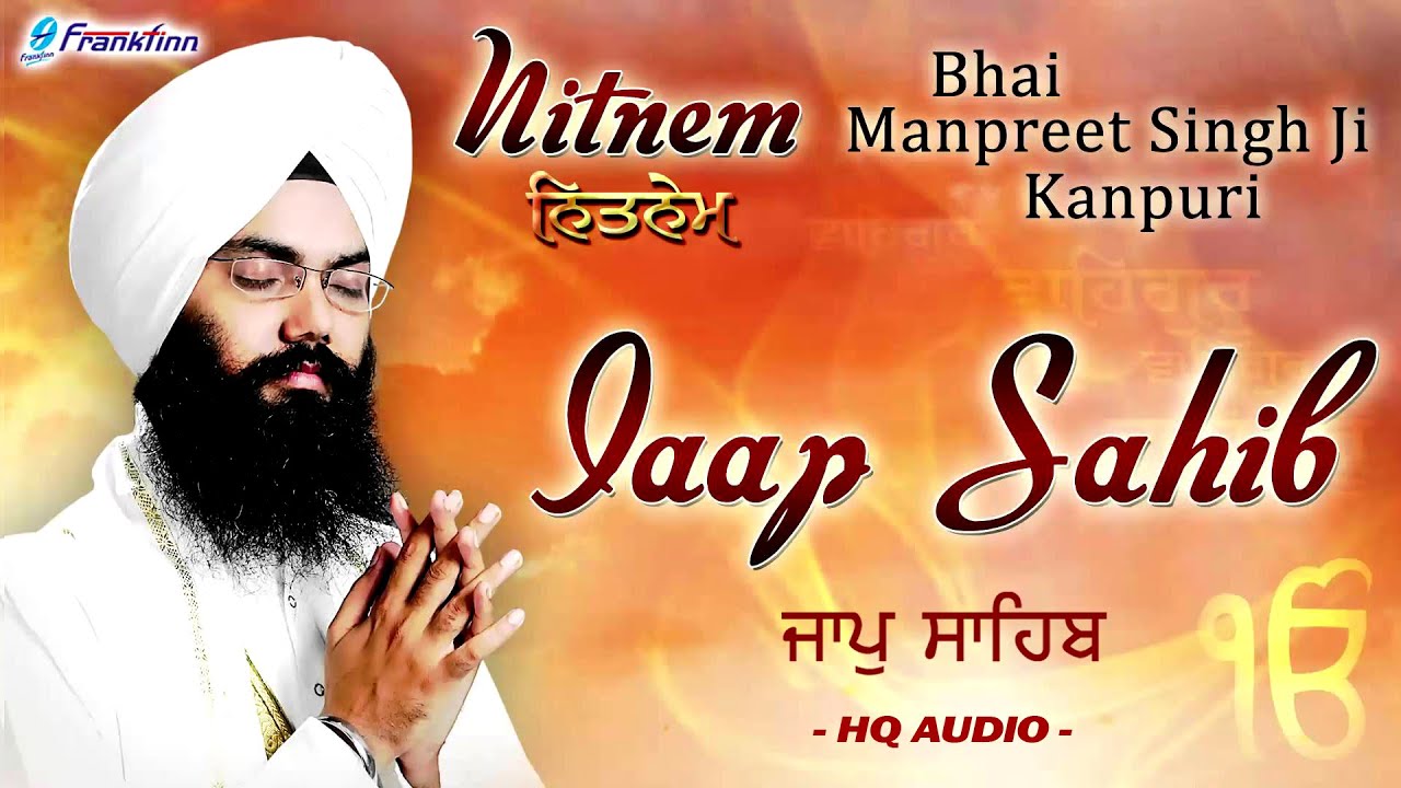 Jaap Sahib Full Live Path  Bhai Manpreet Singh Ji Kanpuri  Nitnem  Gurbani Shabad Kirtan Live