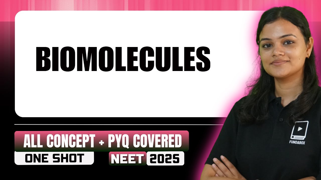 Biomolecules | All Concepts + PYQ Covered | NEET Chemistry | NEET 2025 ...