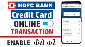 HDFC Bank Credit Card Online Transaction Enable Kaise Kare | Enable online transaction HDFC Bank CC