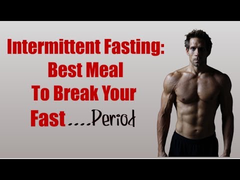 intermittent-fasting-|-best-meal-to-break-your-fast