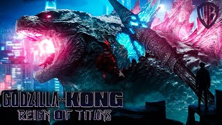GODZILLA X KONG 3: Reign Of Titans Teaser (2025) With Dan Stevens & Eiza González