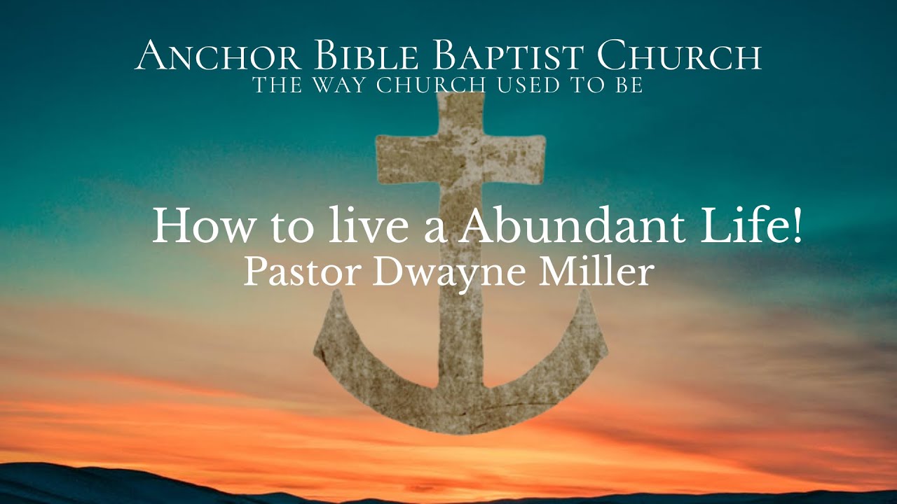 How to live a Abundant Life!