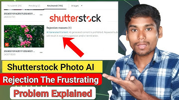 Shutterstock Photo Not Approve AI Generated Problem. 🚫🚫