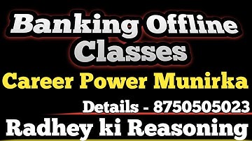 Banking Offline Class at CP Munirka Delhi I Radhey Ki Reasoning I Special Batch