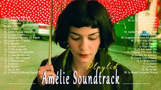 Amélie Soundtrack ★ Comptine d&#39;Un Autre Été Die fabelhafte Welt der Amélie Pian 1 hour