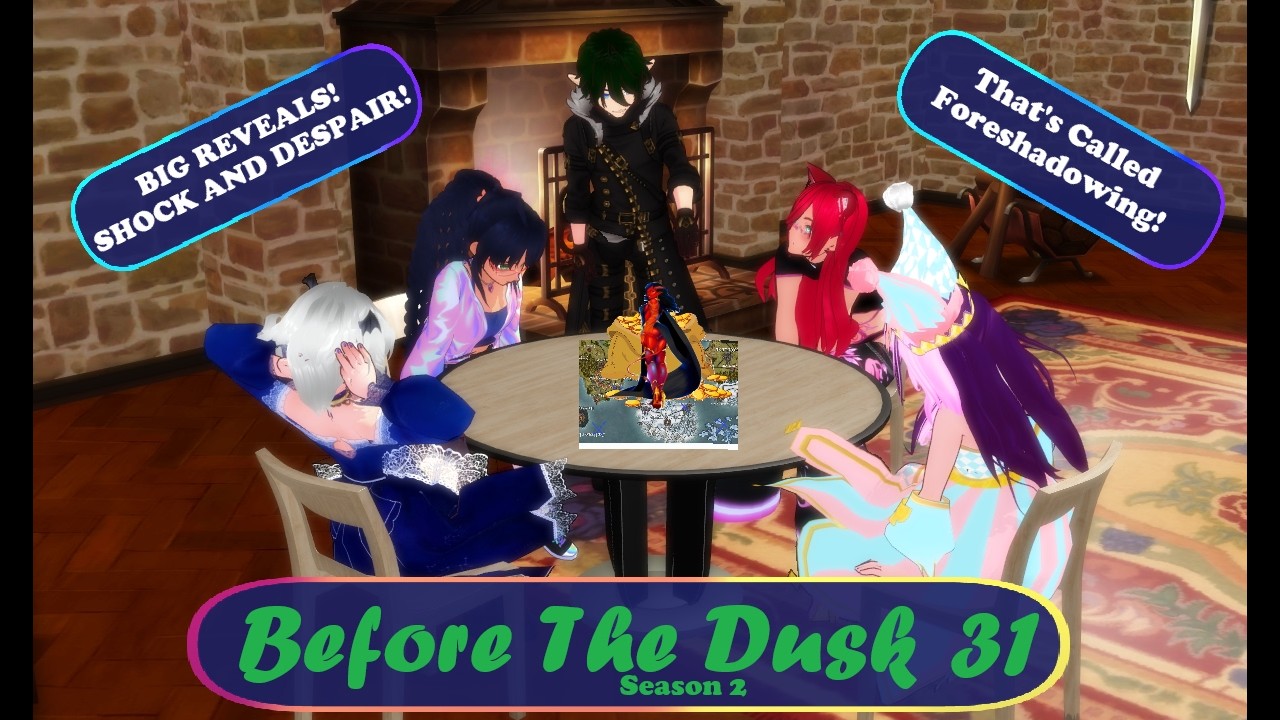 THIS TOOK A ROUGH TURN [Before The Dusk] Session 31