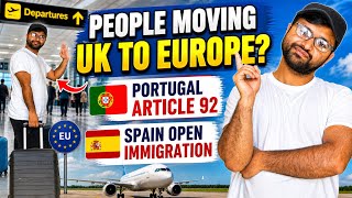 No ILR in UK🇬🇧 | Why people moving Uk to Europe? | Portugal 🇵🇹 article 92 | Spain🇪🇸 open immigration
